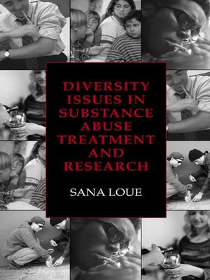 cover image of Diversity Issues in Substance Abuse Treatment and Research